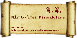 Mátyási Mirandolina névjegykártya